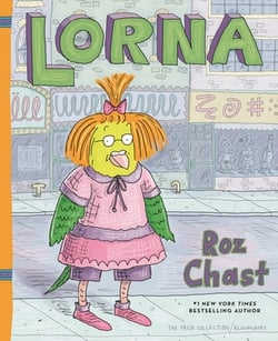 Lorna|Roz Chast