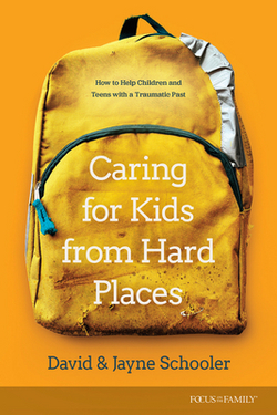 Caring for Kids from Hard Places|Jayne Schooler