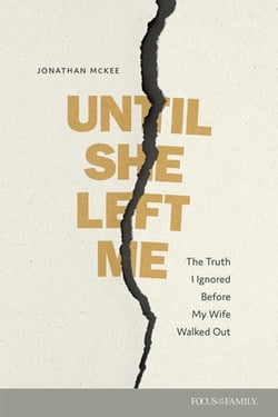 Until She Left Me|Jonathan McKee