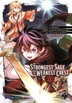 The Strongest Sage with the Weakest Crest 27|Shinkoshoto
