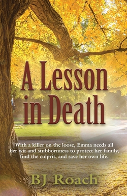 A Lesson in Death|Bj Roach