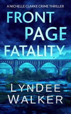 Front Page Fatality|LynDee Walker