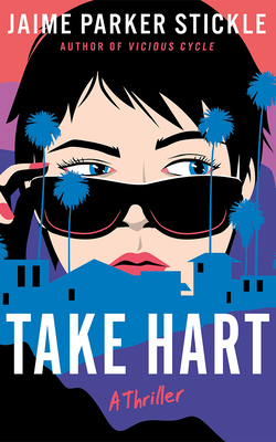 Take Hart|Jaime Parker Stickle