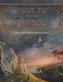 Meet Me by the Rainbow|Regina