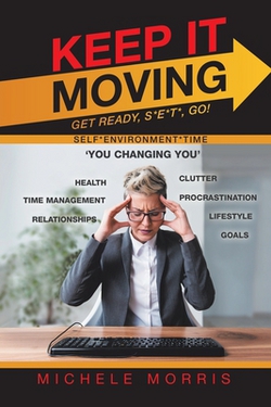 Keep It Moving|Michele Morris