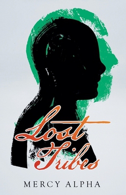 Lost Tribes|Mercy Alpha