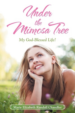 Under the Mimosa Tree|Marie Elizabeth Randall Chandler