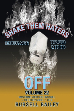 Shake Them Haters off Volume 22|Russell Bailey