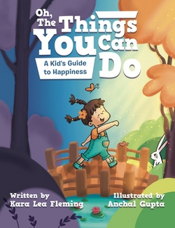 Oh, the Things You Can Do|Kara Lea Fleming