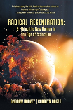 Radical Regeneration|Carolyn Baker