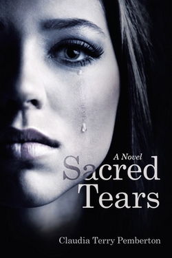 Sacred Tears|Claudia Terry Pemberton