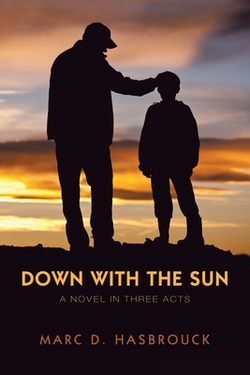 Down with the Sun|Marc D. Hasbrouck