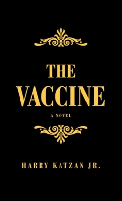 The Vaccine|Jr. Harry Katzan