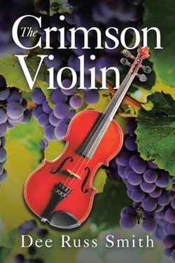 The Crimson Violin|Dee Russ Smith