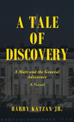 A Tale of Discovery|Jr. Harry Katzan