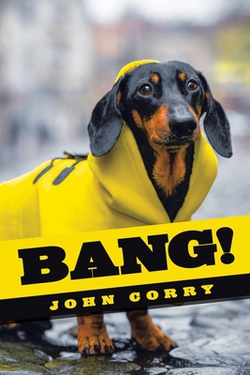 Bang!|John Corry