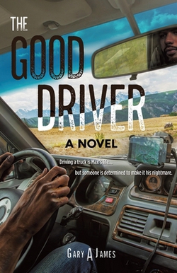 The Good Driver|Gary A. James