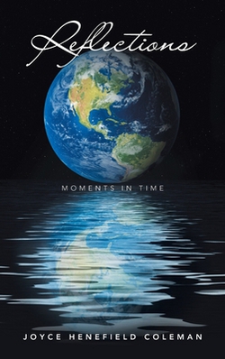 Reflections|Joyce Henefield Coleman