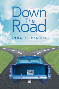 Down the Road|Linda E. Rennell