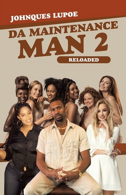 Da Maintenance Man 2|Johnques Lupoe