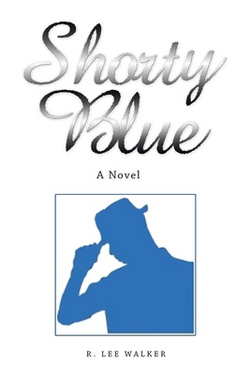 Shorty Blue|R. Lee Walker