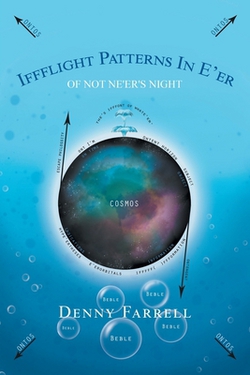Iffflight Patterns in E'er|Denny Farrell