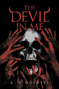 The Devil in Me|R. A. Boswell