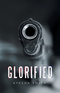 Glorified|Ayesha Smith