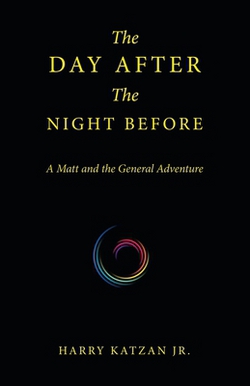 The Day After the Night Before|Jr. Harry Katzan