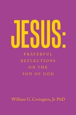 Jesus|Jr. William G. Covington