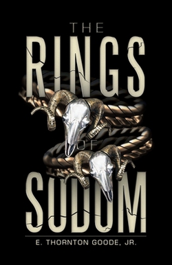 The Rings of Sodom|Jr. E. Thornton Goode