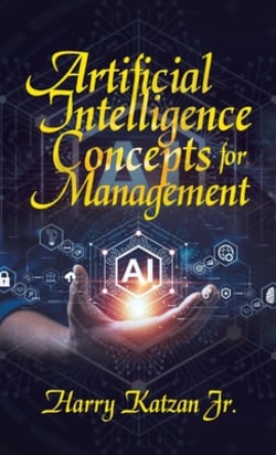 Artificial Intelligence Concepts for Management|Jr. Harry Katzan
