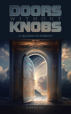 Doors Without Knobs|Gavri'el