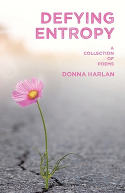 Defying Entropy|Donna Harlan