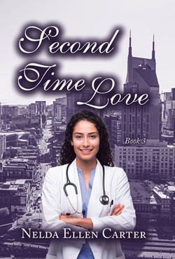 Second Time Love|Nelda Ellen Carter