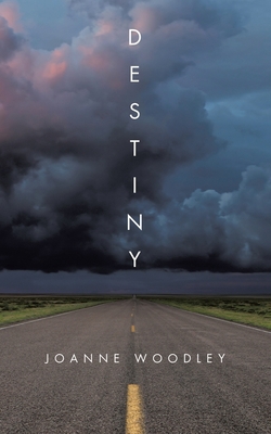 Destiny|Joanne Woodley