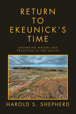 Return to Ekeunick's Time|Harold S. Shepherd