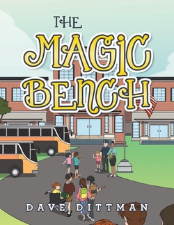 The Magic Bench|Dave Dittman