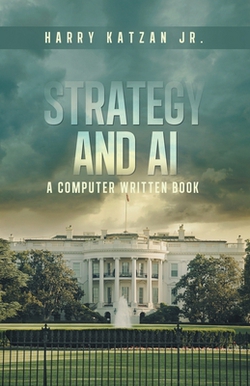 Strategy and AI|Jr. Harry Katzan