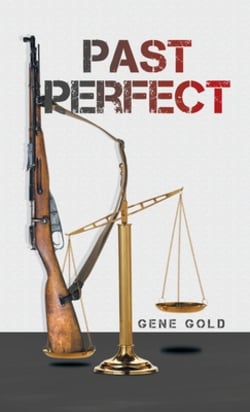 Past Perfect|Gene Gold