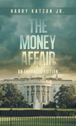 The MONEY Affair|Jr. Harry Katzan