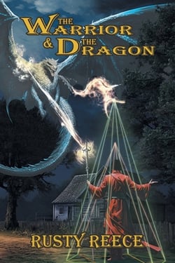 The Warrior & The Dragon|Rusty Reece
