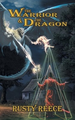 The Warrior & The Dragon|Rusty Reece