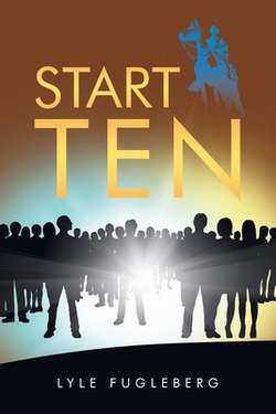 Start Ten|Lyle Fugleberg