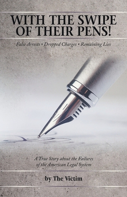 With the Swipe of Their Pens!|The Victim