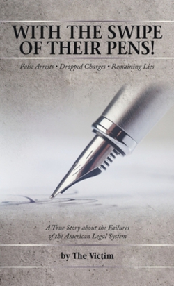 With the Swipe of Their Pens!|The Victim