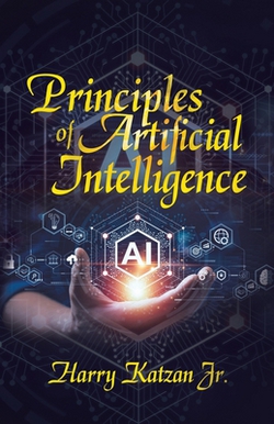 Principles of Artificial Intelligence|Jr. Harry Katzan