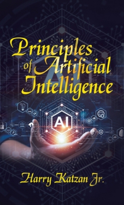 Principles of Artificial Intelligence|Jr. Harry Katzan