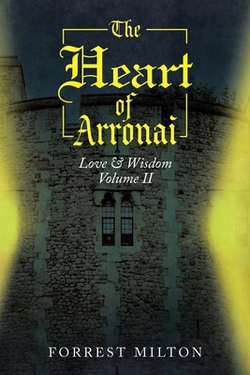 The Heart of Arronai|Forrest Milton
