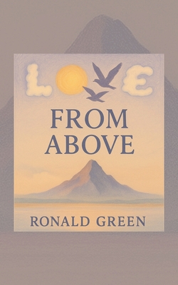 Love From Above|Ronald Green